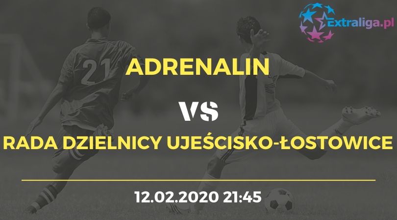 Adrenalin vs Rada Dzielnicy Ujeścisko - Łostowice